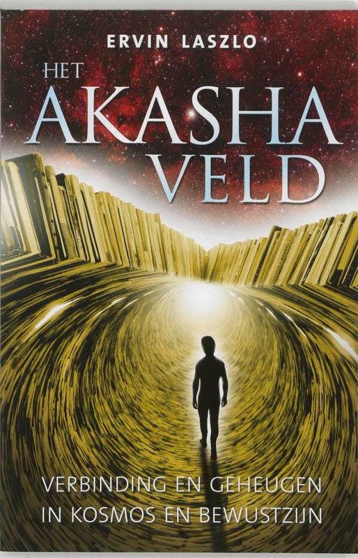 Het akasha-veld 9789020201598 Ervin Laszlo, Boeken, Esoterie en Spiritualiteit, Gelezen, Verzenden
