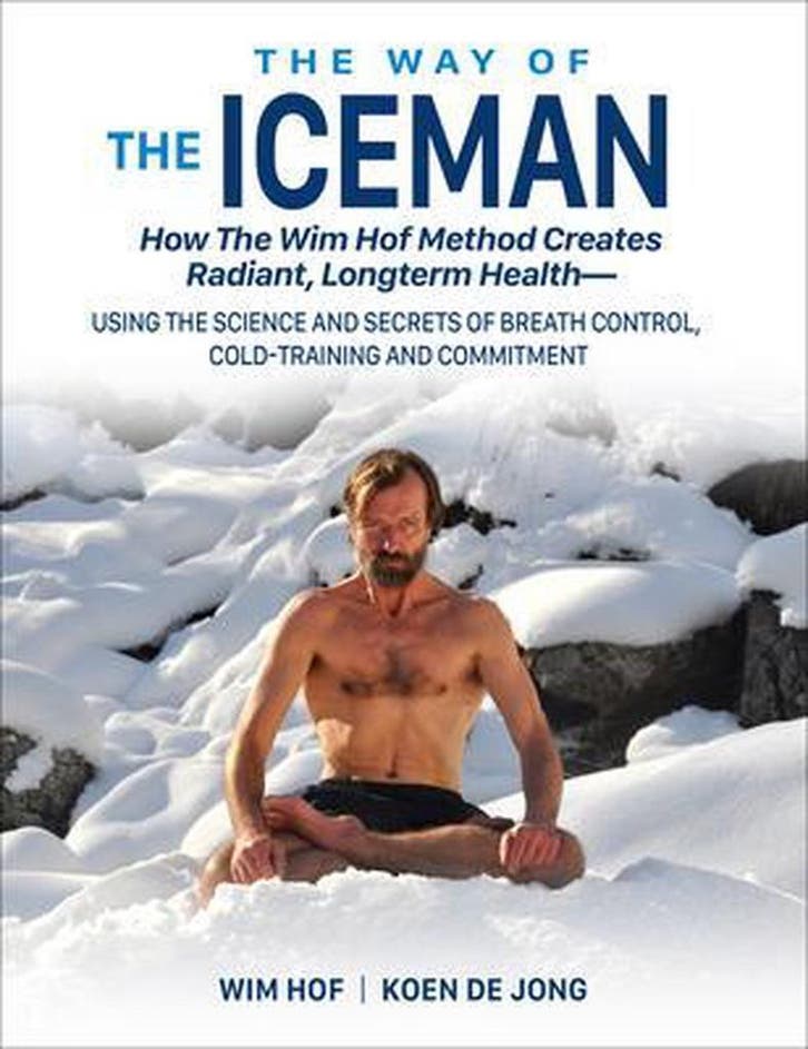The Way of the Iceman 9781942812098 Wim Hof, Boeken, Taal | Engels, Gelezen, Verzenden