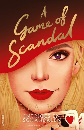 A Game of Scandal / The Agency for Scandal / 3 9789000397686, Verzenden, Zo goed als nieuw, Laura Wood
