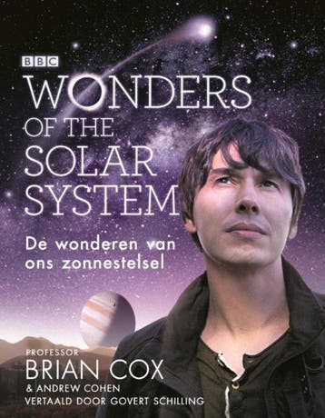 De magie van ons zonnestelsel 9789059564046 Brain Cox, Verzenden, Brain Cox