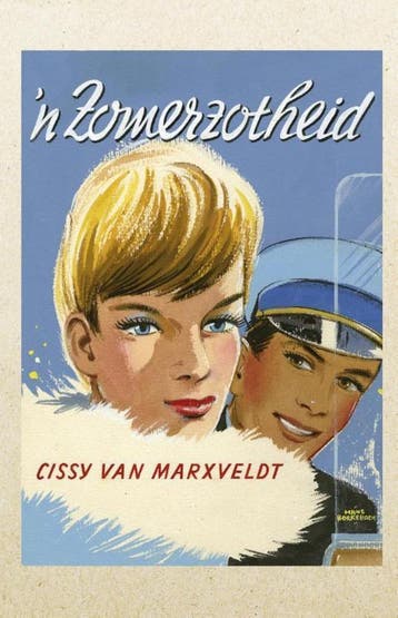 n Zomerzotheid 9789401910767 Cissy van Marxveldt, Verzenden, Cissy van Marxveldt