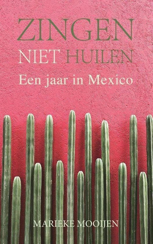 Zingen, niet huilen - Mooijen, Boeken, Reisgidsen, Verzenden