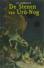De stenen van Urû-Nog / Dir-Yak / 4 9789059323179, Boeken, Verzenden, Gelezen, Luc Embrechts