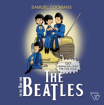 In De Ban Van The Beatles | Samuel Coomans | Nieuw, Verzenden, Samuel Coomans