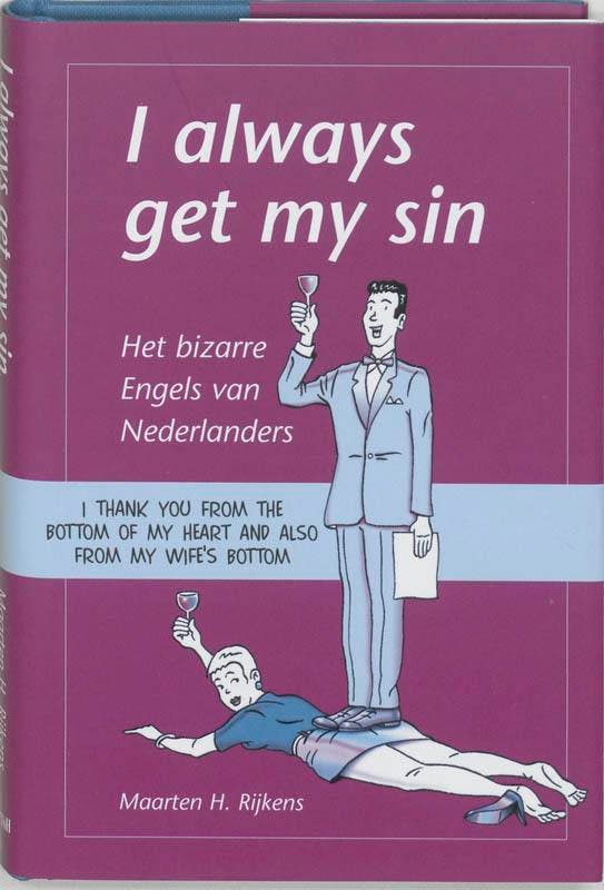 I always get my sin 9789045305615 M. Rijkens, Livres, Livres Autre, Envoi