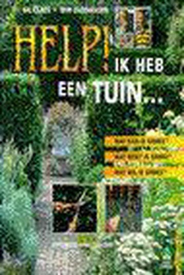 Help! Ik heb een tuin... / De groenboekerij 9789021531625, Verzenden, G. Claes