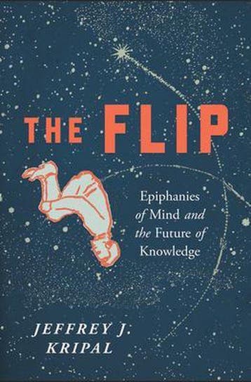 The Flip: Epiphanies of Mind and the Future of Knowledge, Verzenden, Jeffrey J. Kripal