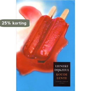 Koude lente 9789041416889 Lieneke Dijkzeul, Verzenden, Gelezen, Lieneke Dijkzeul
