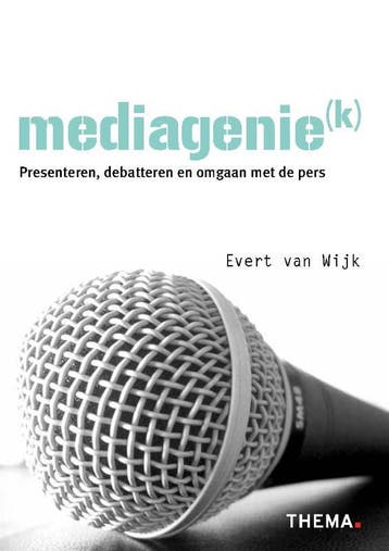 Mediagenie(k) 9789058716118 Evert van Wijk, Verzenden, Gelezen, Evert van Wijk