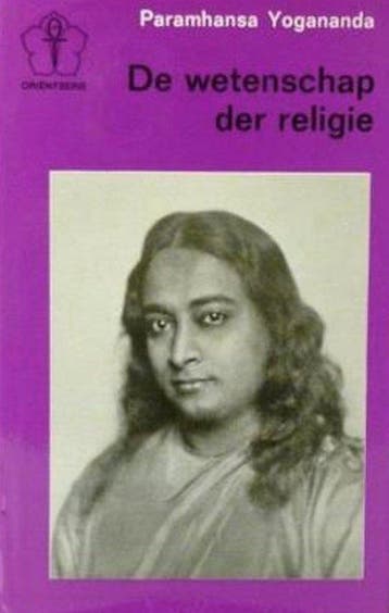 Wetenschap der religie - Yogananda, Boeken, Verzenden, Nieuw
