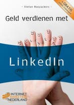 Geld verdienen met / LinkedIn / Geld verdienen met..., Verzenden, Zo goed als nieuw, Stefan Rooyackers