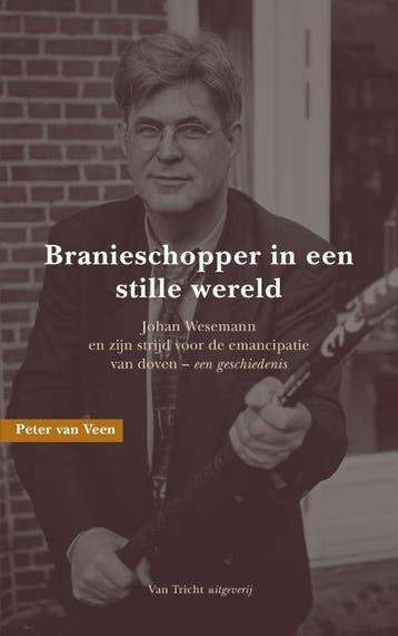 Branieschopper in een stille wereld 9789492333407, Verzenden, Peter van Veen