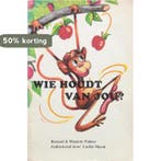 Wie houdt van jou? 9789062050161 Palmer, Verzenden, Gelezen, Palmer