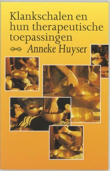 Klankschalen en hun therapeutische toepassingen - Anneke Huy, Verzenden