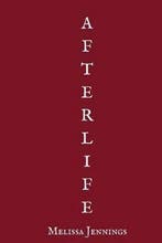 Afterlife 9781544132716 Melissa Jennings, Verzenden, Gelezen, Melissa Jennings