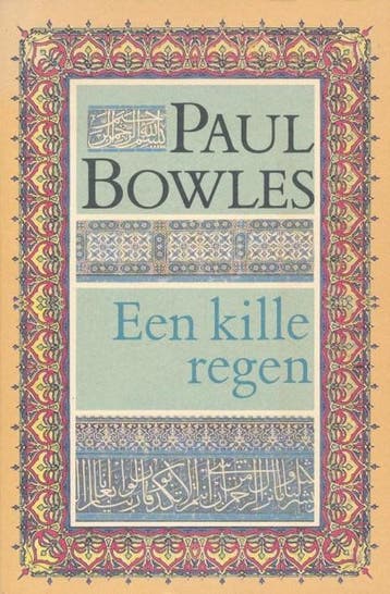Een kille regen 9789025467913 Bowles, Verzenden, Gelezen, Bowles