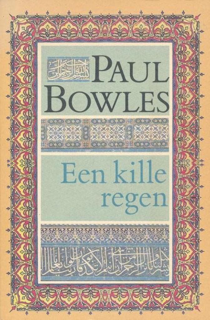 Een kille regen 9789025467913 Bowles, Boeken, Romans, Gelezen, Verzenden