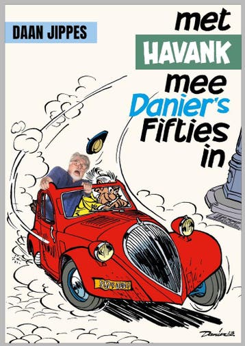 Met Havank mee Daniers fifties in 9789089750426 Daan Jippes, Boeken, Overige Boeken, Verzenden, Zo goed als nieuw, Daan Jippes