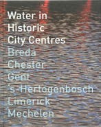 Water in historic city centres 9789071376313 J. Huisman, Verzenden, Gelezen, J. Huisman