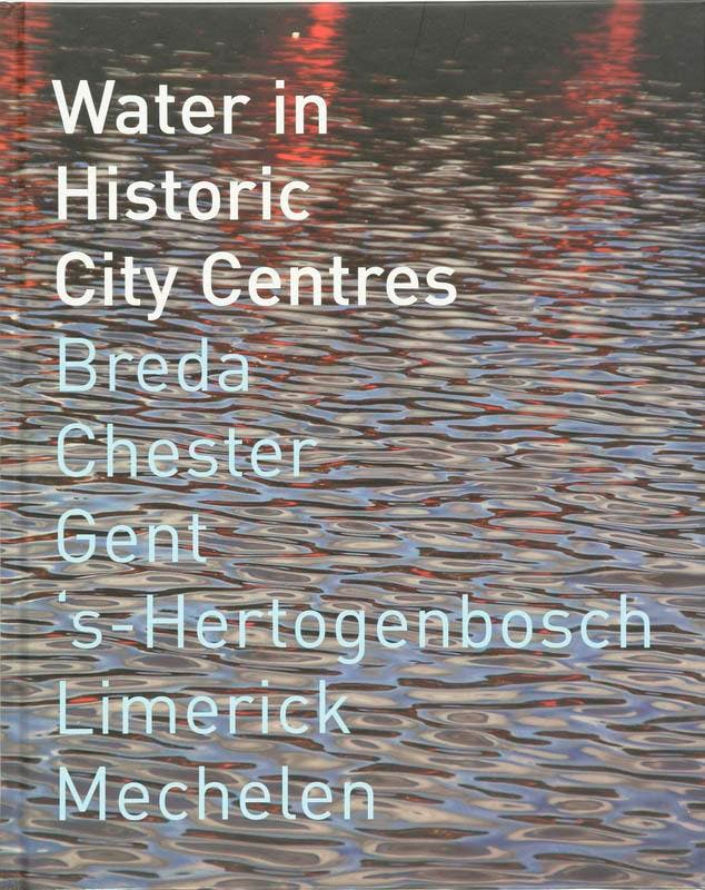 Water in historic city centres 9789071376313 J. Huisman, Boeken, Kunst en Cultuur | Architectuur, Gelezen, Verzenden