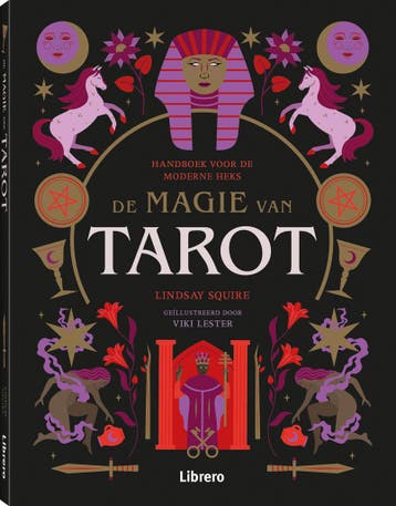De magie van tarot 9789463597135 Lindsay Squire, Verzenden, Lindsay Squire