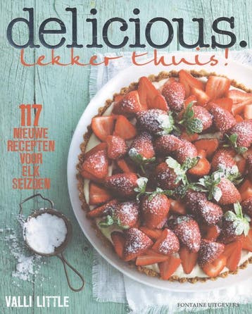 Lekker thuis! / Delicious. 9789059564916 Valli Little, Boeken, Kookboeken, Verzenden, Gelezen, Valli Little