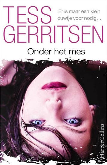 Onder het mes 9789034754769 Tess Gerritsen, Verzenden, Gelezen, Tess Gerritsen