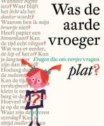Was de aarde vroeger plat? 9789025767921 Bette Westera, Verzenden, Gelezen, Bette Westera