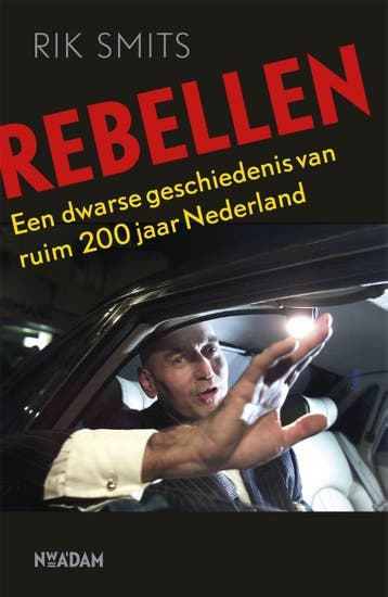 Rebellen 9789046815786 Rik Smits, Verzenden, Zo goed als nieuw, Rik Smits