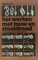 Werken met touw enz. beroeps en plezierv. 9789060457443 Lund, Verzenden, Gelezen, Lund