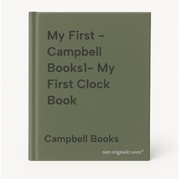 My First - Campbell Books1- My First Clock Book, Verzenden, Campbell Books