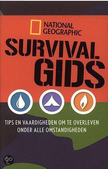Survival Gids / National Geographic 9789048807710, Verzenden, Gelezen