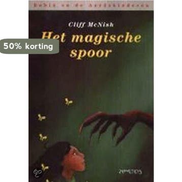 Het magische spoor / Robin en de Aardskinderen / 2, Verzenden, Gelezen, Cliff McNish