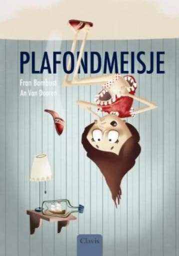 Plafondmeisje 9789044817201 Fran Bambust, Boeken, Verzenden, Gelezen, Fran Bambust