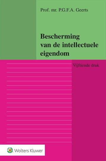 Bescherming van de intellectuele eigendom 9789013171372, Verzenden, Gelezen
