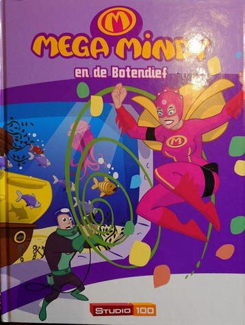 Mega Mindy / en de botendief / Mega Mindy 9789059168237, Boeken, Verzenden, Gelezen