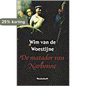 De matador van Narbonne / Meulenhoff editie / 1719, Verzenden, W. van de Woestijne