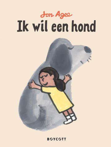 Ik wil een hond 9789492986856 Jon Agee, Verzenden, Jon Agee