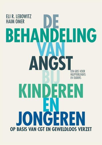 De behandeling van angst bij kinderen en jongeren, Verzenden, Gelezen, Eli R. Lebowitz