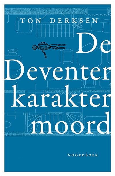 De Deventer karaktermoord 9789464710458 Ton Derksen, Boeken, Filosofie, Zo goed als nieuw, Verzenden