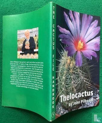 Pilbeam, John - Thelocactus - 1996, Livres, Nature, Envoi