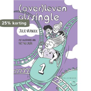 (Over)leven als single 9789463831376 Julie Vranckx, Boeken, Verzenden, Zo goed als nieuw, Julie Vranckx