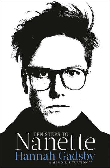 Ten Steps to Nanette 9781984819789 Hannah Gadsby, Verzenden, Zo goed als nieuw, Hannah Gadsby