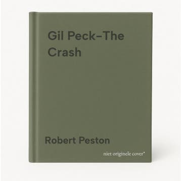 Gil Peck-The Crash 9781838777807 Robert Peston, Verzenden, Robert Peston