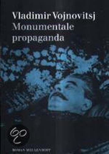 Monumentale propaganda / Meulenhoff editie / 1959, Verzenden, Gelezen, V. Vojnovitsj