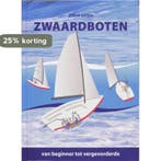 Zwaardboten / ZiN in zeilen 9789059610644, Verzenden, Zo goed als nieuw