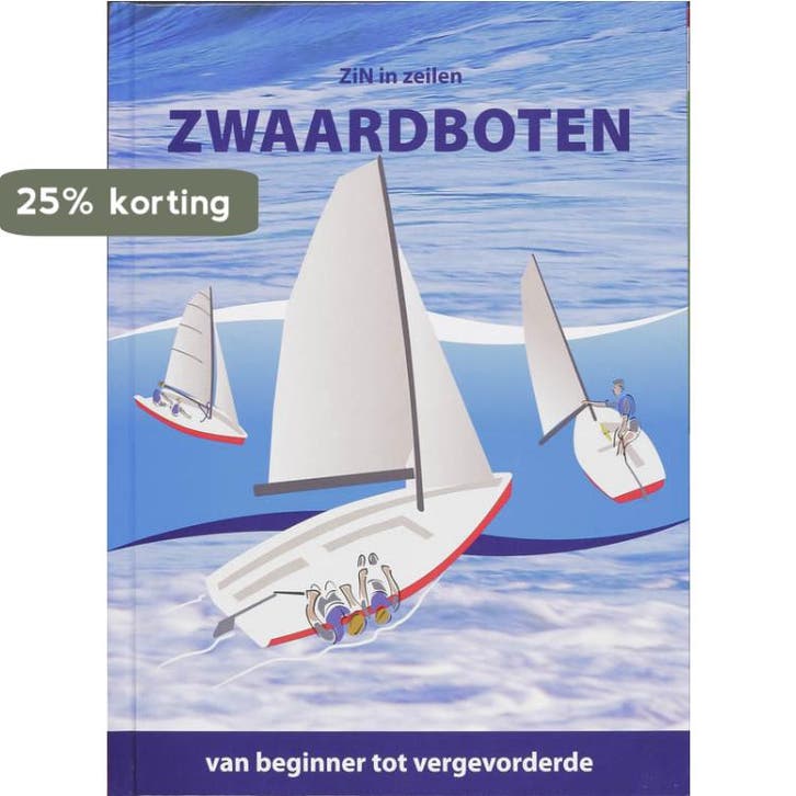 Zwaardboten / ZiN in zeilen 9789059610644, Boeken, Hobby en Vrije tijd, Zo goed als nieuw, Verzenden