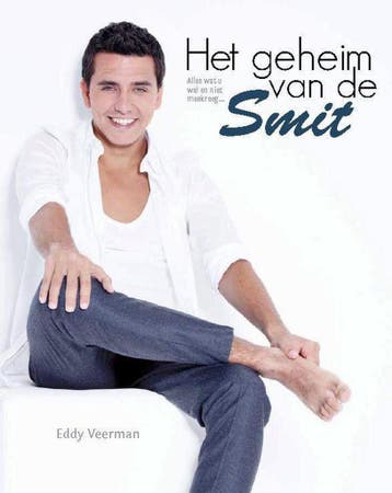 Het geheim van de Smit 9789491625008 Eddy Veerman, Verzenden, Eddy Veerman