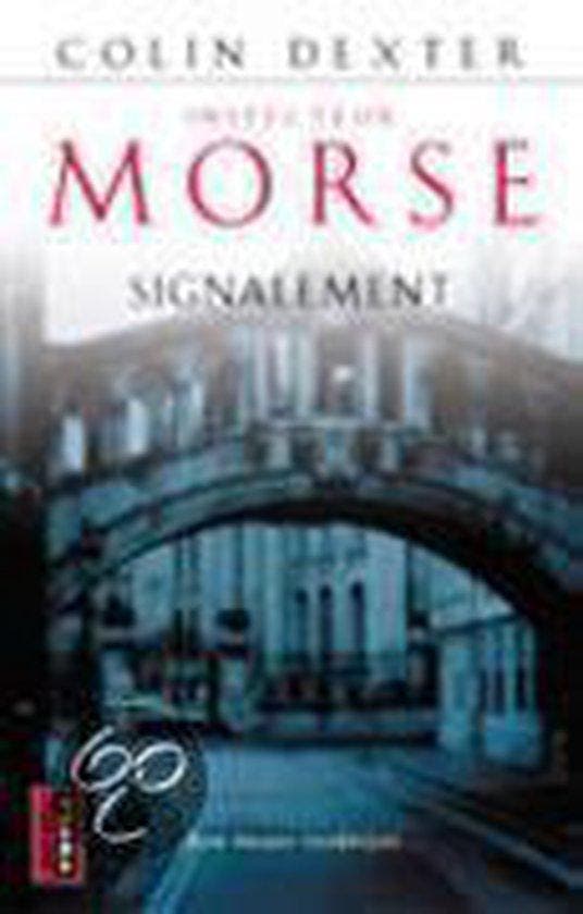 INSPECTEUR MORSE SIGNALEMENT - Dexter, Boeken, Detectives, Verzenden