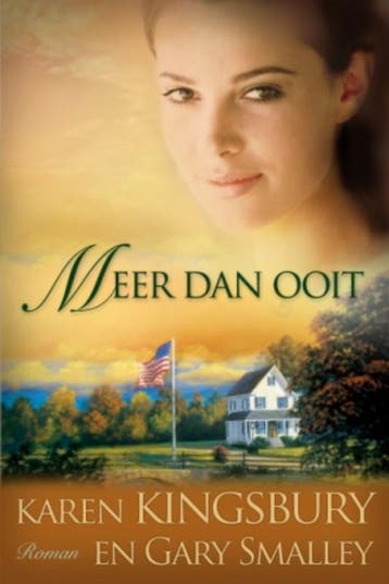 Meer dan ooit / De familie Baxter 9789029719612, Verzenden, Karen Kingsbury